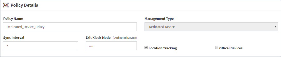 Dedicated Device - Kiosk/COSU